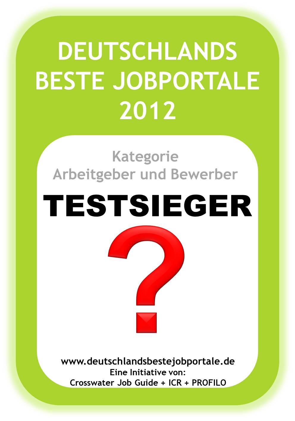 Jobportale Im Urteil Der Bewerber Und Arbeitgeber: Deutschlands Beste ...